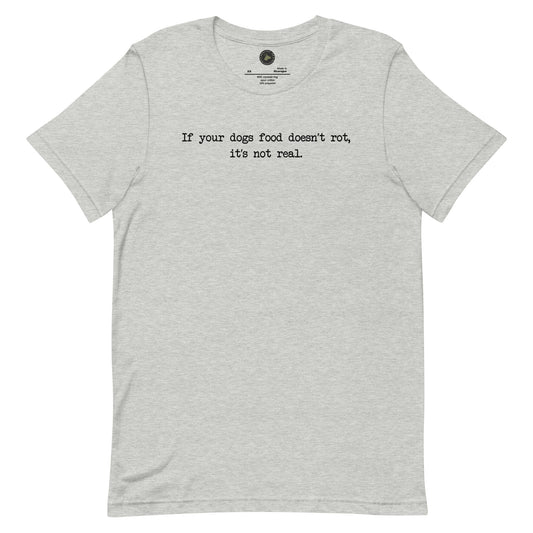 If Your Dogs Food Premium Tee